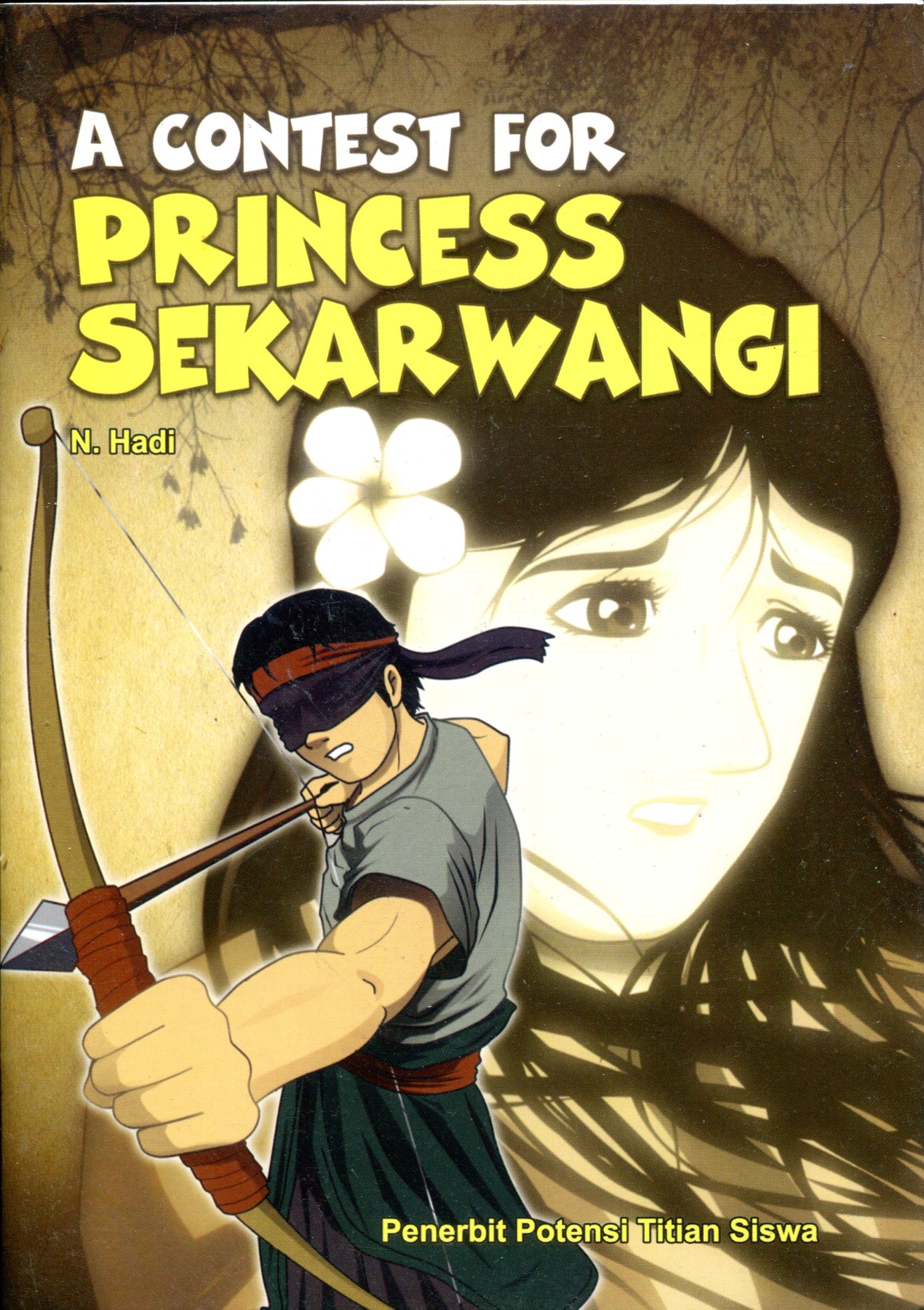 Cover A CONTEST FOR PRINCESS SEKARWANGI / HADI. N